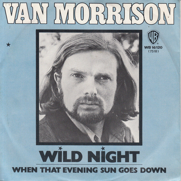 Van Morrison – Wild Night (1971, Vinyl) - Discogs