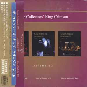 King Crimson – The Collectors' King Crimson (Volume Six) (2002