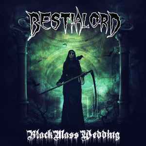 Bestialord - Black Mass Wedding album cover