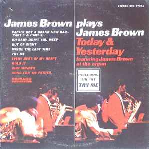 James Brown – James Brown Plays James Brown - Today & Yesterday