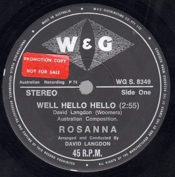 Rosanna – Well Hello Hello / Look At Me (1974, Vinyl) - Discogs