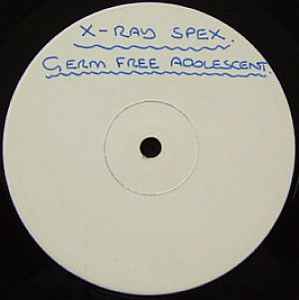 X-Ray Spex – Germfree Adolescents (1978, Vinyl) - Discogs