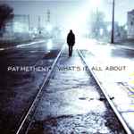 Pat Metheny – What's It All About (2011, Vinyl) - Discogs