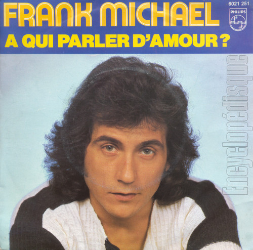 Album herunterladen Frank Michael - A Qui Parler Damour
