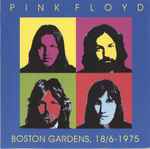 Cover of Boston Gardens, 18/6-1975, , CD