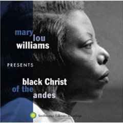 Mary Lou Williams - Black Christ Of The Andes album cover