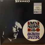 Albert Ayler – My Name Is Albert Ayler (1964, Vinyl) - Discogs