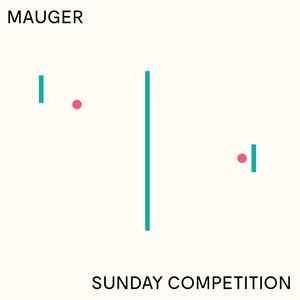 Mauger (3) - Sunday Competition album cover