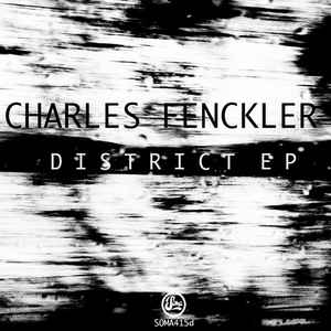 Charles Fenckler - District EP album cover