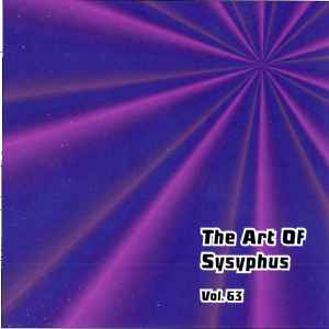 Various - The Art Of Sysyphus Vol. 63