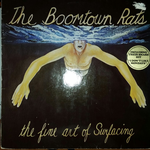 The Boomtown Rats – The Fine Art Of Surfacing