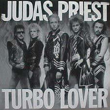 Judas Priest = ジューダス・プリースト – Turbo Lover = ターボ