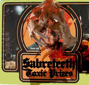 Sabreteeth - Toxic Prizes album cover