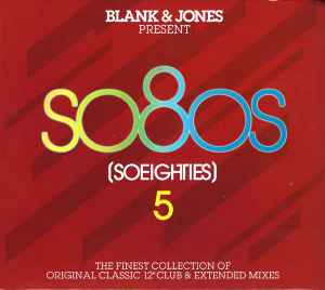 So80s (Soeighties) 5 - Blank & Jones