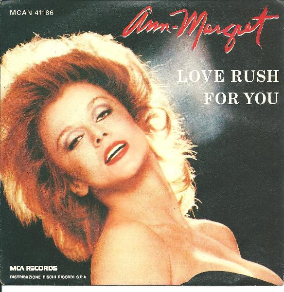 Ann Margret – Love Rush / For You (1979
