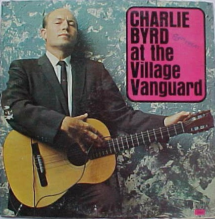 Charlie Byrd - At The Village Vanguard | Releases | Discogs