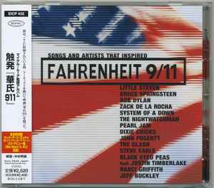 Songs And Artists That Inspired Fahrenheit 9/11 (2004, CD) - Discogs