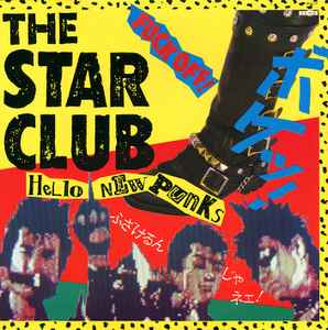 The Star Club – Hello New Punks (1984, Vinyl) - Discogs