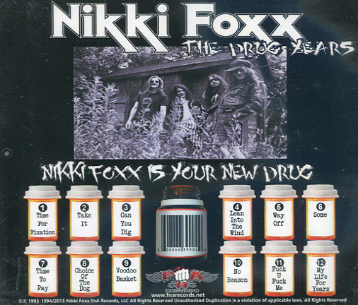 last ned album Nikki Foxx - The Drug Years