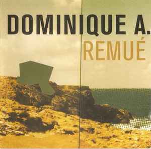 Remué - Dominique A.