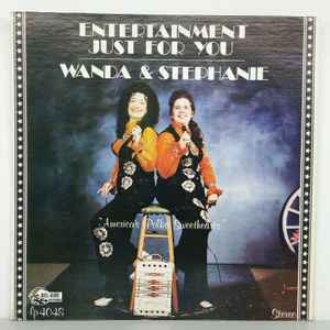 Wanda And Stephanie - Entertainment Just For You album cover