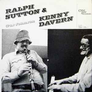 Trio Vol.1 - Ralph Sutton & Kenny Davern, Gus Johnson
