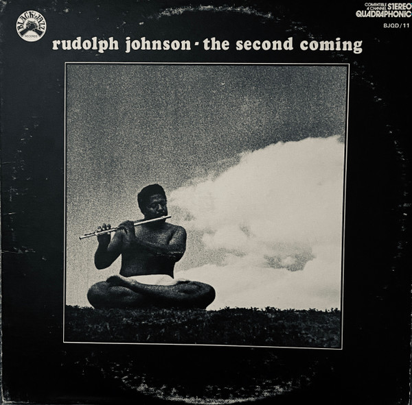 Rudolph Johnson – The Second Coming (1973, Vinyl) - Discogs