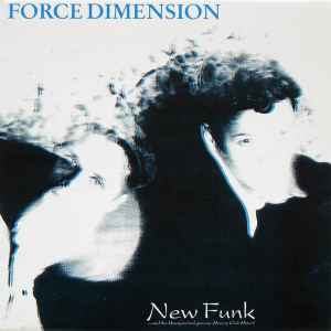 The Force Dimension - New Funk album cover