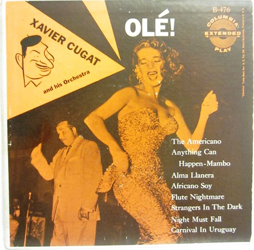 Xavier Cugat And His Orchestra – Olé! (1955, Vinyl) - Discogs