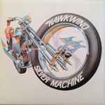 Hawkwind - Silver Machine | Releases | Discogs