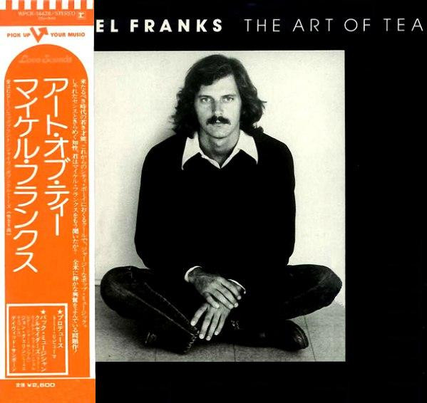 Michael Franks – The Art Of Tea (1976, Vinyl) - Discogs