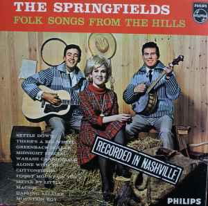 The Springfields - Folk Songs From The Hills