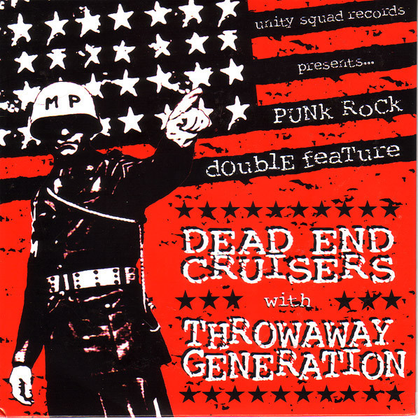 Dead End Cruisers / Throwaway Generation Punk Rock Double Feature