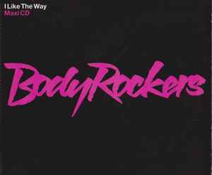 Bodyrockers - I Like The Way