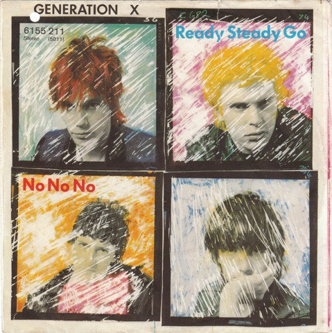 Generation X – Ready Steady Go (1978, Vinyl) - Discogs