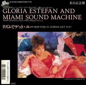 Gloria Estefan And Miami Sound Machine* = グロリア・エステファン