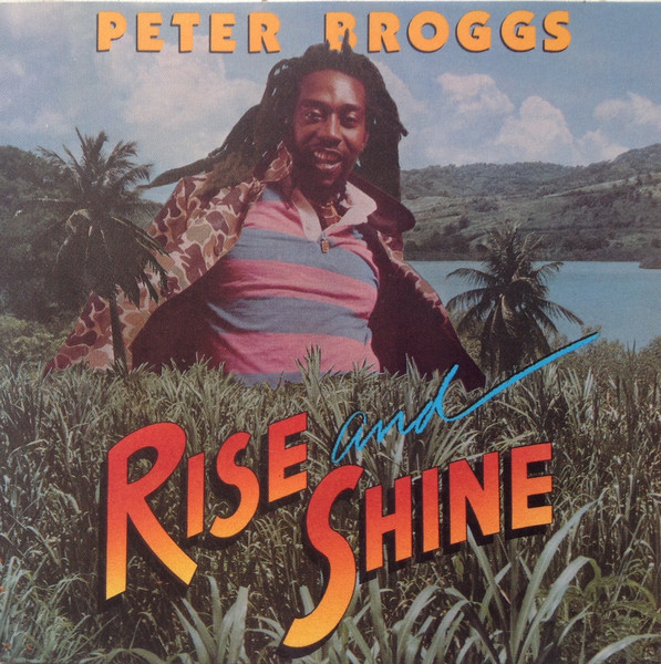 Peter Broggs – Rise And Shine (1985, Vinyl) - Discogs