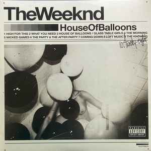 The Weeknd - House Of Balloons album cover