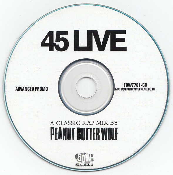 Peanut Butter Wolf 45 Live: Classic Rap 45s (2009, Vinyl) - Discogs