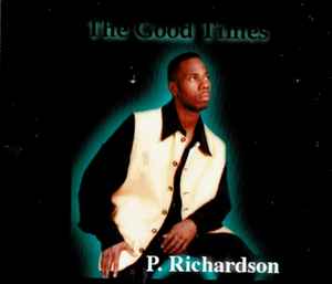 【得価最安値】P. Richardson - The Good Times 洋楽