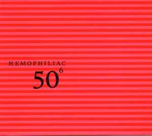 Hemophiliac - 50⁶ album cover