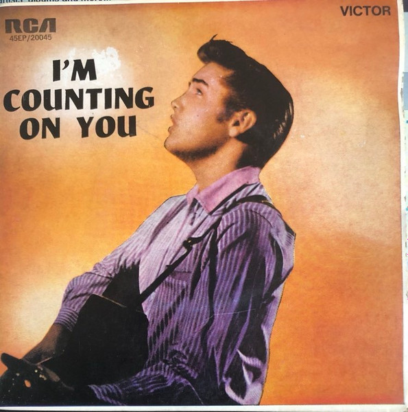 Elvis Presley - I'm Counting On You | Releases | Discogs