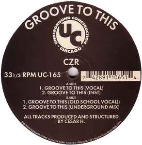 CZR - Groove To This
