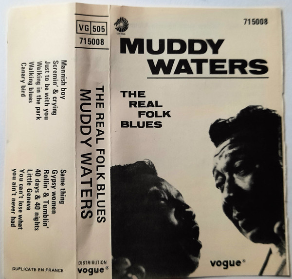 Muddy Waters - The Real Folk Blues | Releases | Discogs