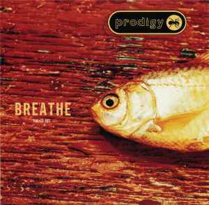 Breathe - Prodigy