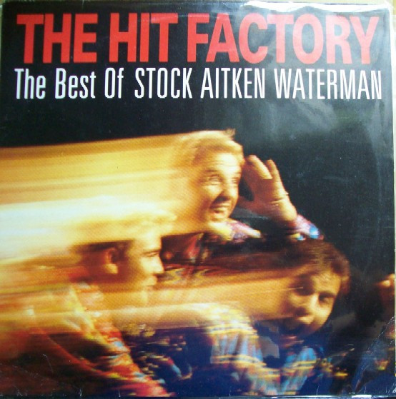 Stock, Aitken & Waterman - The Hit Factory Vol. 1 - The Best Of