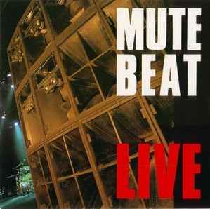 Mute Beat – Live (2002, CD) - Discogs