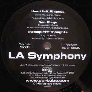 L.A. Symphony - Heartfelt Rhymes / San Diego / Incomplete Thoughts