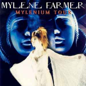 Mylenium Tour - Mylene Farmer