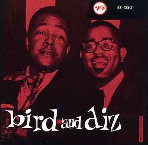 Charlie Parker / Dizzy Gillespie – Bird And Diz (PMDC Pressing, CD